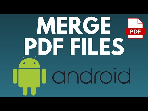 How to Merge PDF Files on Android