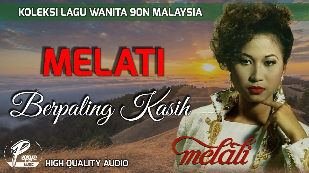 Berpaling Kasih - Melati (High Quality Audio) 🎶