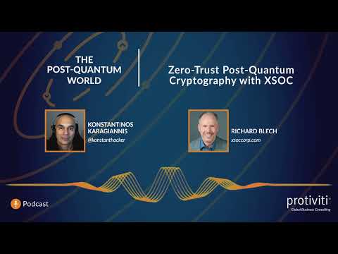 Zero-Trust Post-Quantum Cryptography— with XSOC | Ep. 83