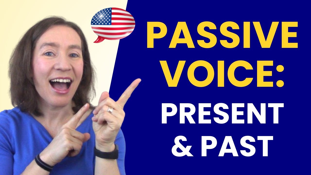 English Passive Voice: Present & Past Tenses