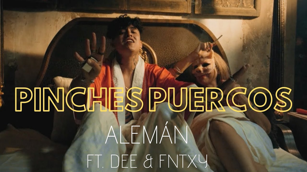 Alemán - Pinches Puercos ft. Dee & Fntxy 🎶