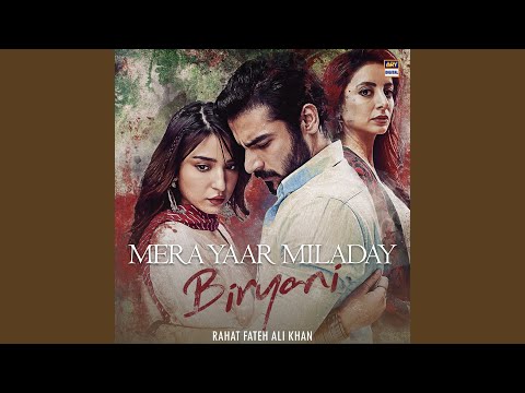 Mera Yaar Miladay (From "Biryani")