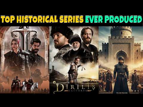 Top Turkish Historical Series EVER Produced [Must Watch 2025]