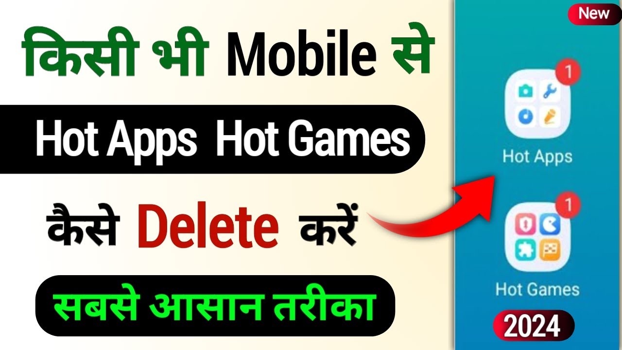 Delete Hot Apps & Games from Mobile π±