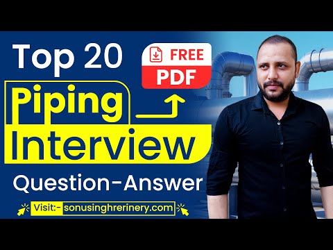 20 Piping Interview Questions Answers | Free PDF for Download