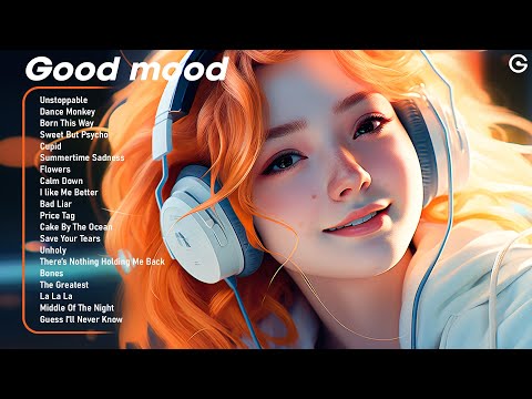 Good mood😎Positive songs to start your day - Tiktok Trending Songs 2023 #2