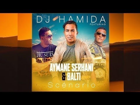 DJ Hamida ft. Aymane Serhani & Balti - 'Scénario' Official Video