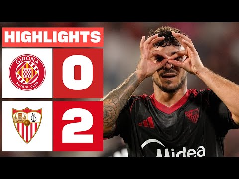 GIRONA FC 0 - 2 SEVILLA FC | RESUMEN LALIGA EA SPORTS