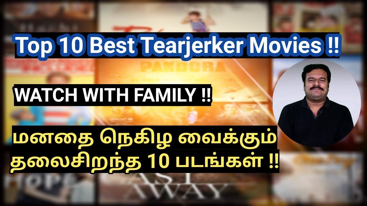 Top 10 Tearjerker & Feel-Good Movies 🎬