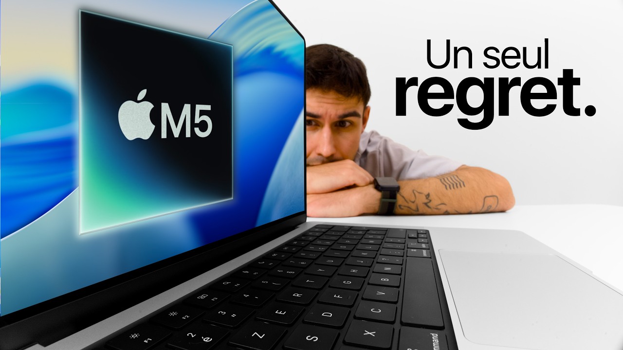 J'ai switch sur le MacBook Pro M5 le moins cher... et trouvé sa limite