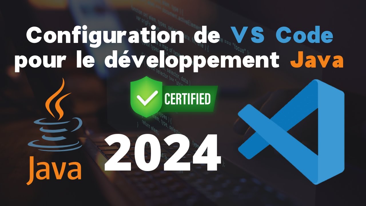 Configurer Visual Studio Code pour le Développement Java : Guide Facile pour Débutants 🖥️