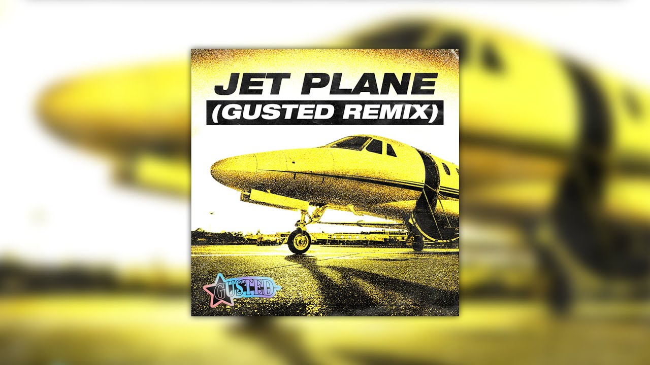 Gusted - Jet Plane 🎶 Out Now on All Platforms