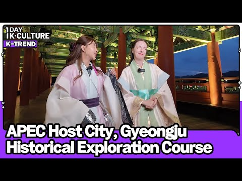 [1DAY 1K-CULTURE: K-TREND] Ep.56 Gyeongju, the host city of the 2025 APEC Summit