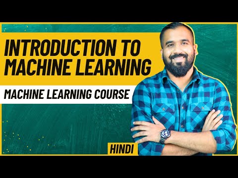 Intro to Machine Learning with Real-Life Examples (Hindi)
