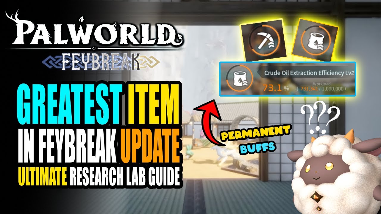 Palworld Research Lab Guide 🚀 Maximize Your Base with 60% More Oil & Perks!