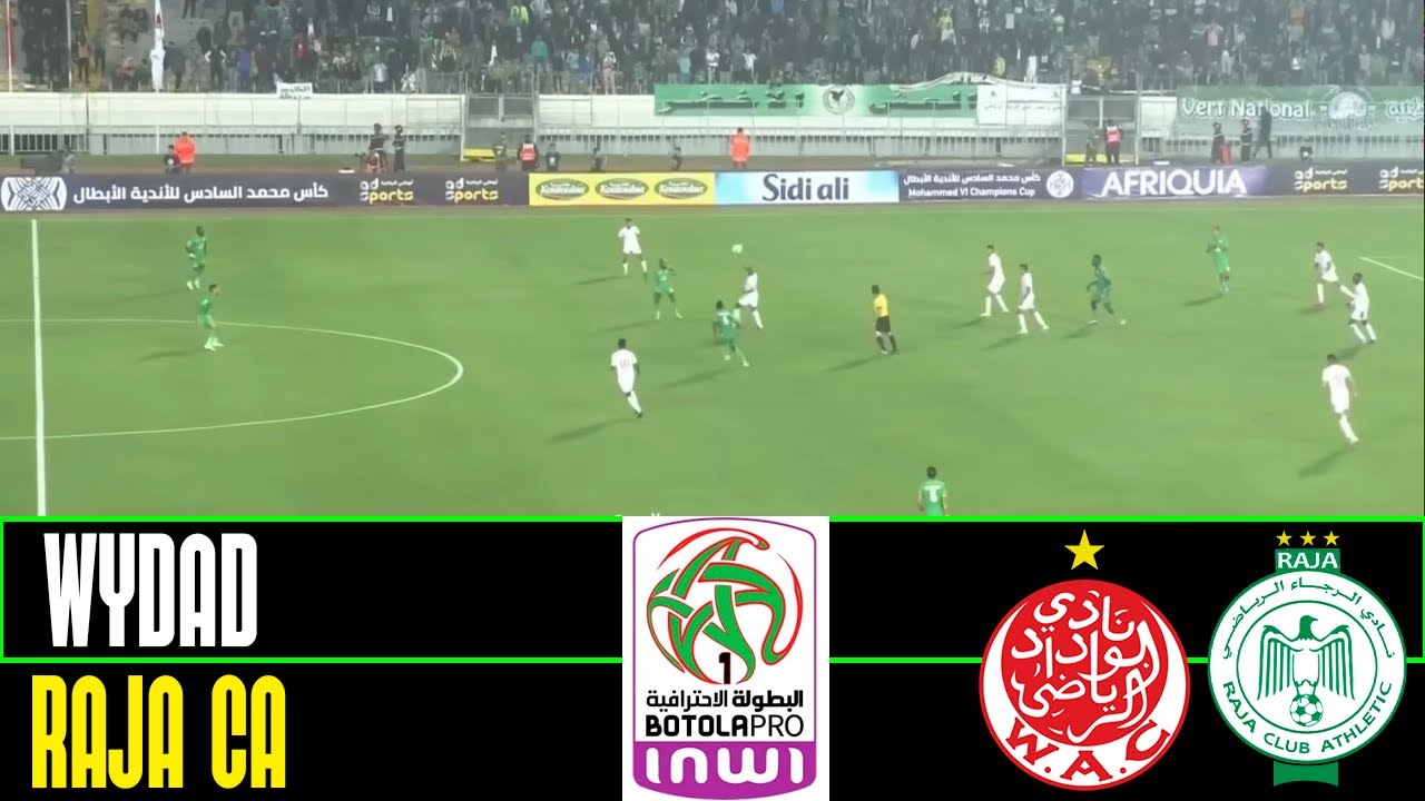 Wydad AC vs Raja CA en Direct | Botola Pro 2025 – 5e Journée ⚽
