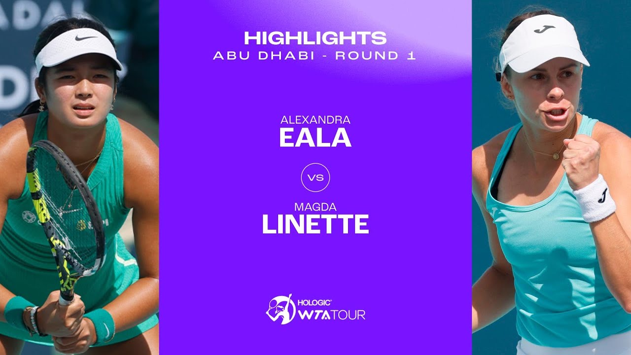 Alexandra Eala vs. Magda Linette | 2024 Abu Dhabi Round 1 | WTA Match Highlights