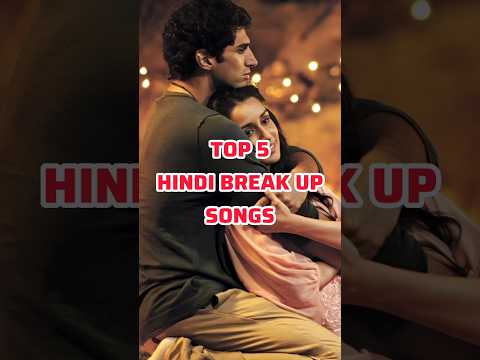Top 5 Hindi Break Up Songs #shorts #hindisong #breakup #songs #bollywoodsongs #viralsongs #hindi