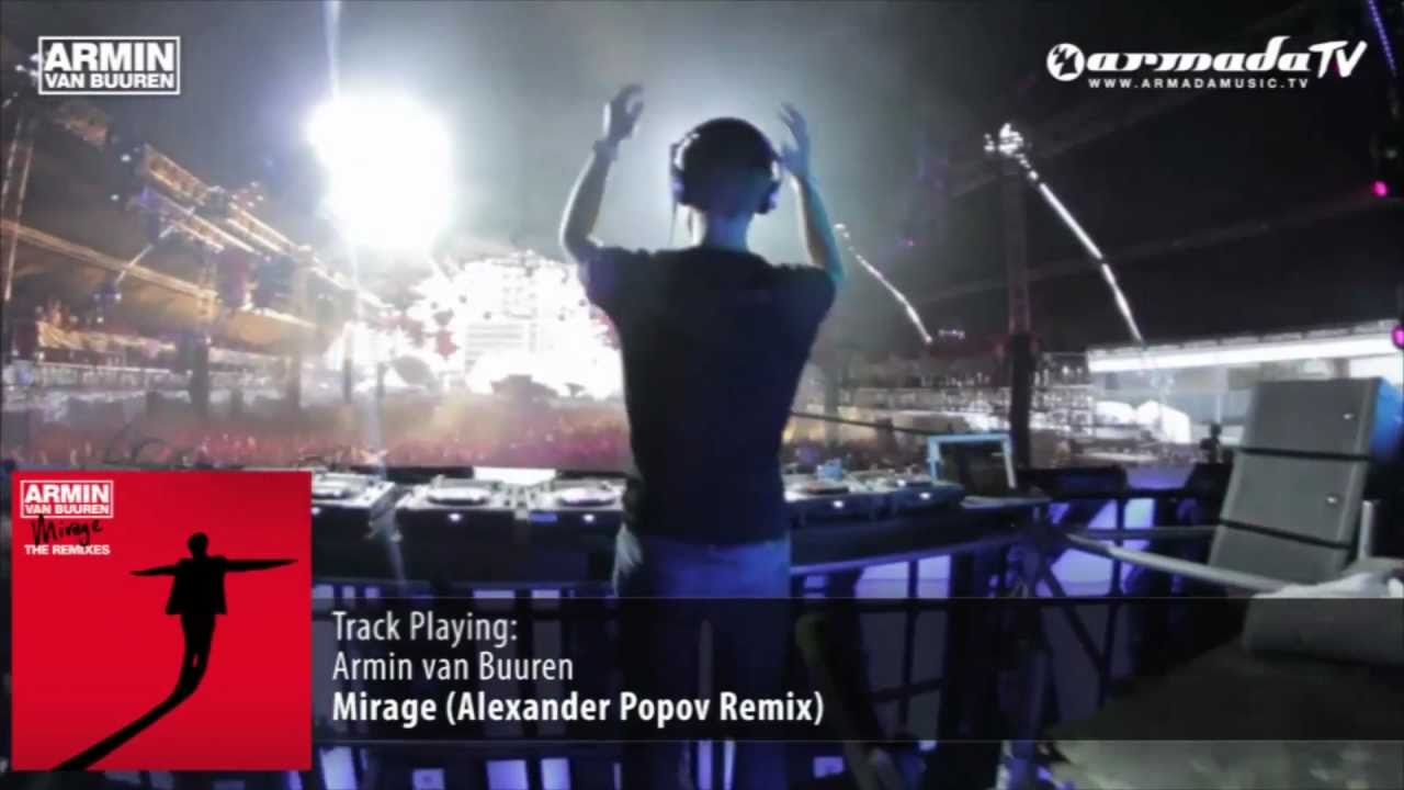 Armin van Buuren - Mirage (Alexander Popov Remix)