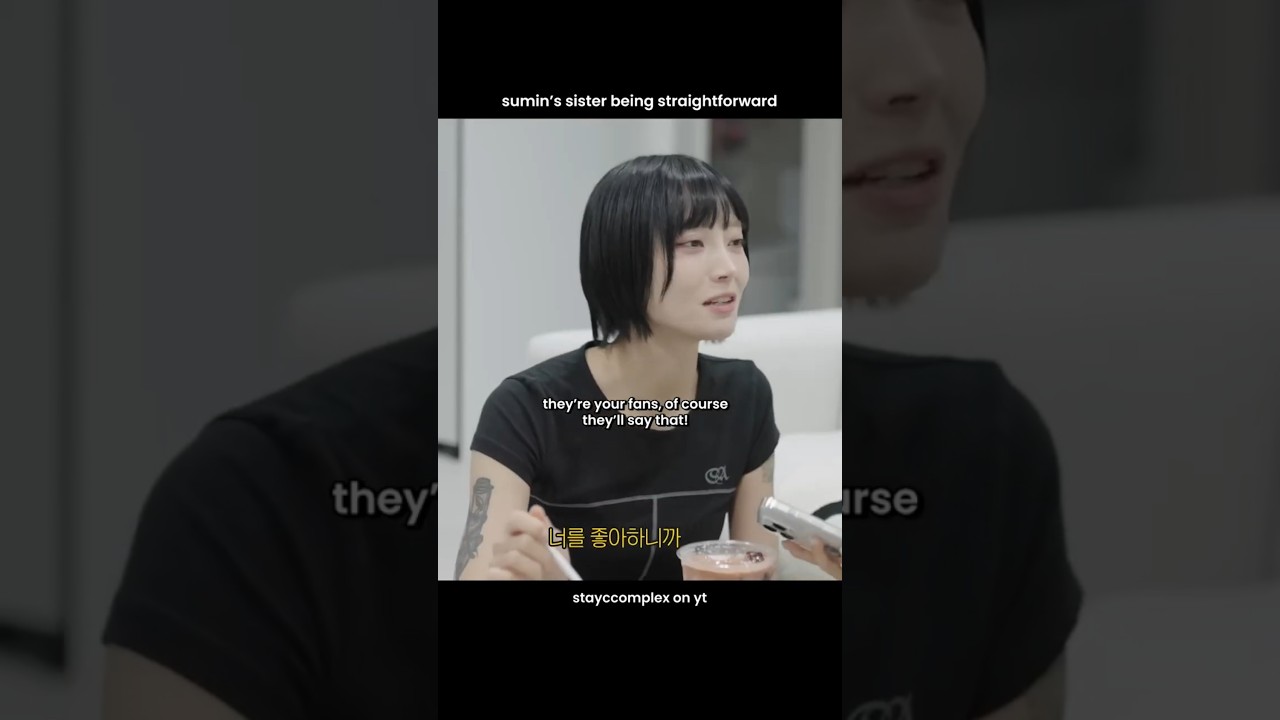 STAYC Sumin's Sister Is So Honest 😭