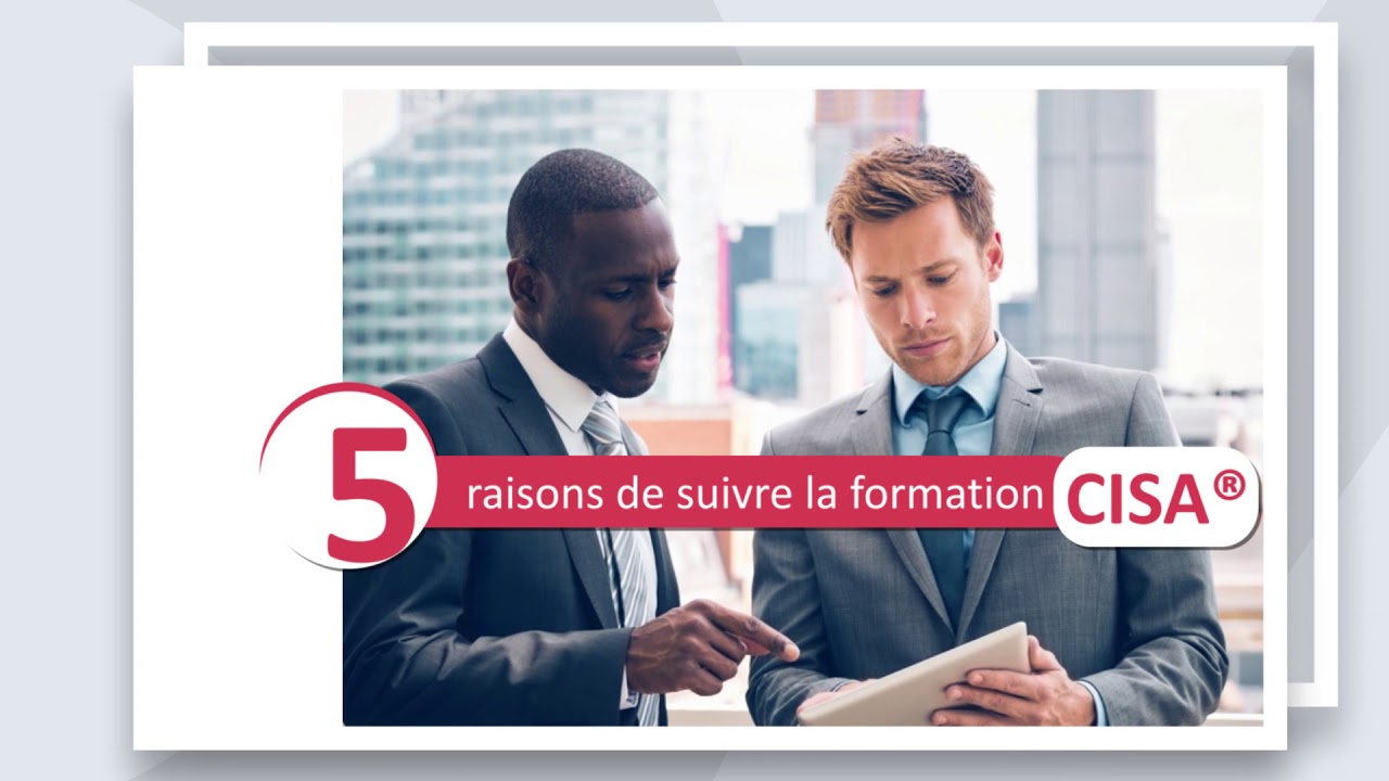 Préparez-vous pour la Certification CISA à Abidjan le 22 Octobre