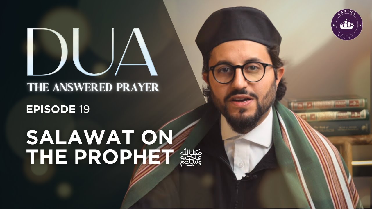 Salawat on Prophet ﷺ | EP. 19 | Ramadan 2024 with Dr. Shadee Elmasry