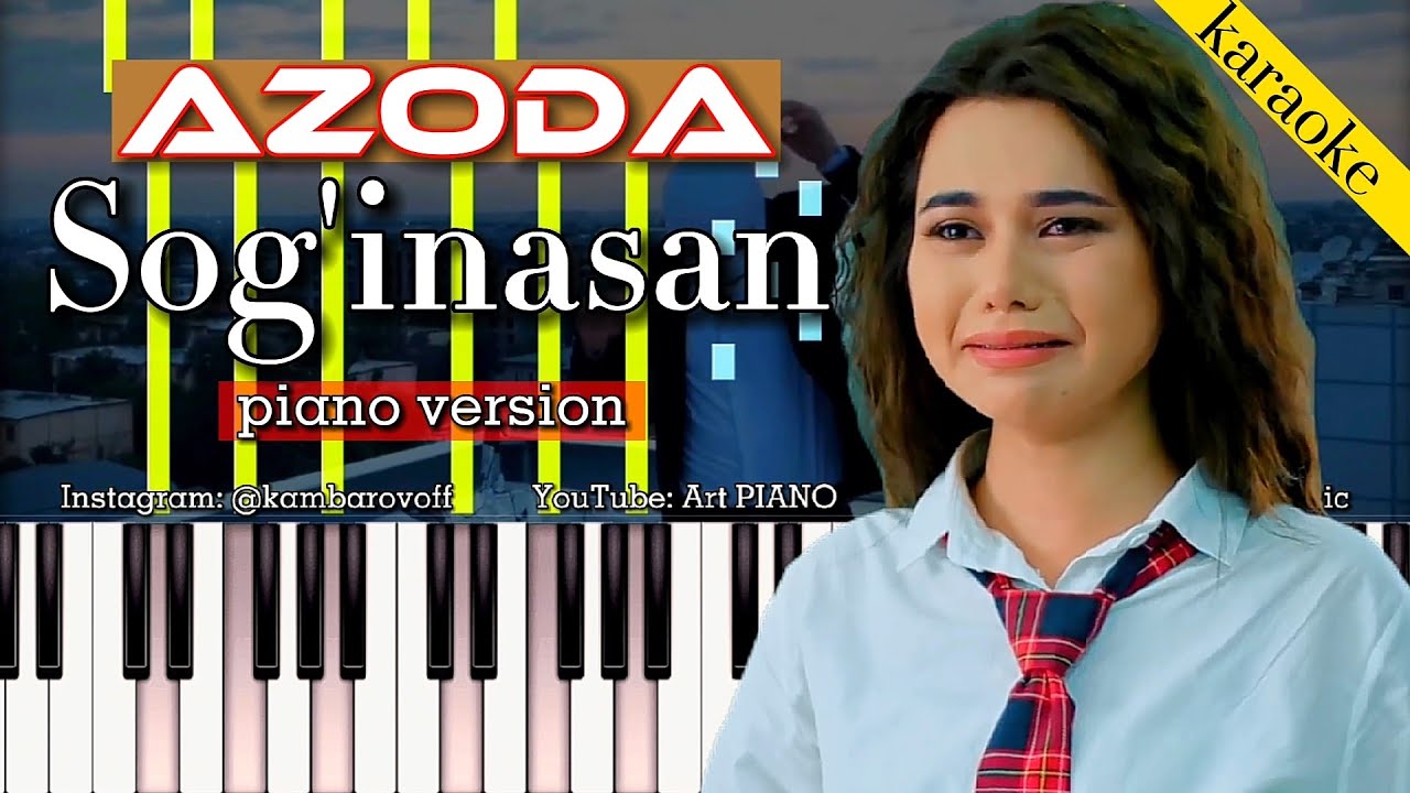 Azoda - Sog'inasan | Karaoke & Piano Version 🎶