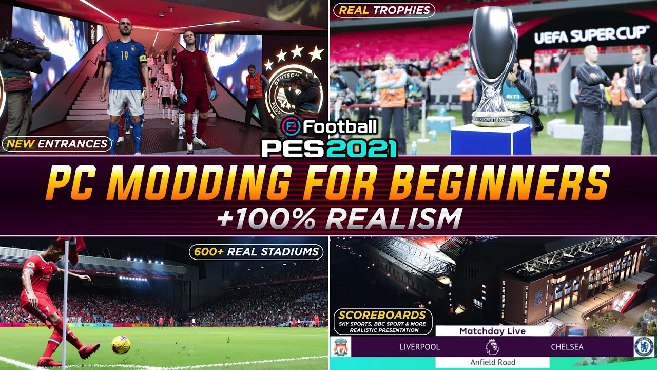 PES 2021 | PC MODDING for COMPLETE BEGINNERS - Best All-In-One Mod!  SUPER EASY INSTALL TUTORIAL!