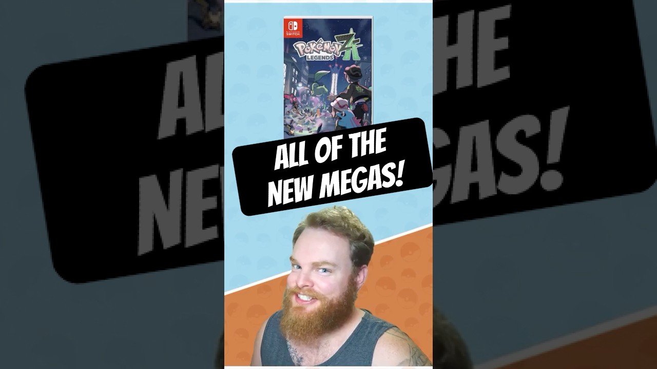 ALL 26 All 26 New Megas in Pokémon Legends ZA! ⚡