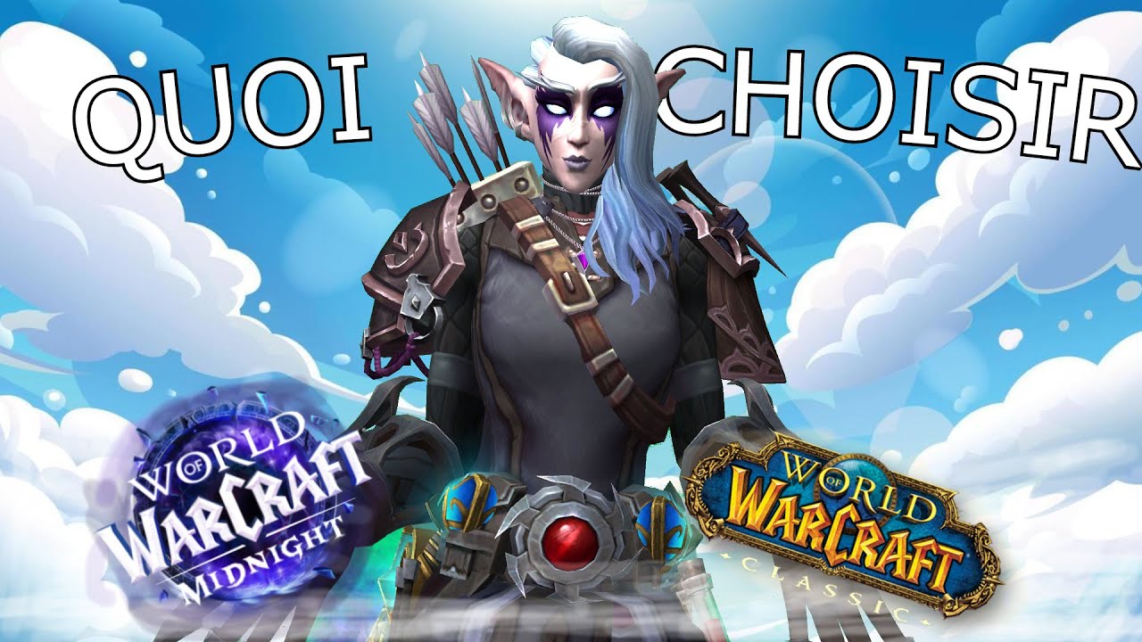 Quelle version de WoW choisir en 2025 ?