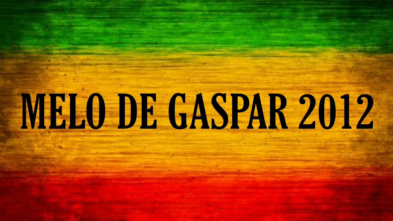 Melo de Gaspar 2012 ( Limpo )