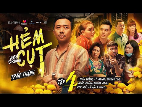 Hài Tết Trấn Thành HẺM CỤT -Tập 4 | THẾ GIỚI TRÊN MÔI |Lê Giang, Dương Lâm, Quốc Khánh, Lộ Lộ, AQuay