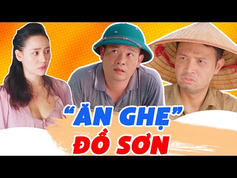 Ăn Ghẹ Đồ Sơn - Phim Hài Sitcom Hài Hước Hay Nhất 2025|Thái Sơn, Cường Cá, Hoàng Khánh Ly, Trang Ếch