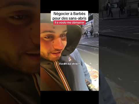 Négocier à BARBÈS pour des SANS-ABRIS