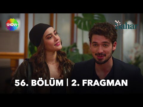 Bahar 56. Bölüm 2. Fragman | “Daha yeni başlıyoruz!”