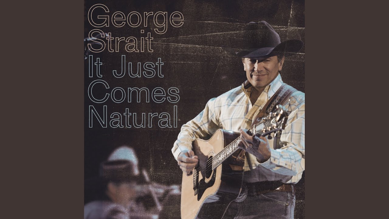 George Strait's 'Give It Away' from 'It Just Comes Natural' 🎶