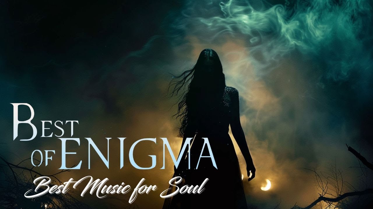 Best of Enigma: Beautiful Oriental Chill Music Mix