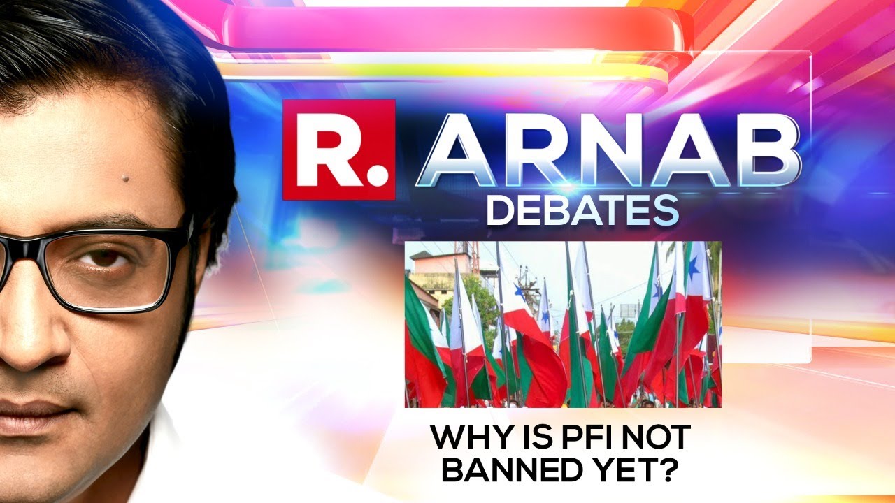 NIA's 'Operation Octopus' Aimed At Demolishing PFI. Why Is PFI Not Banned Yet? | Arnab Debates