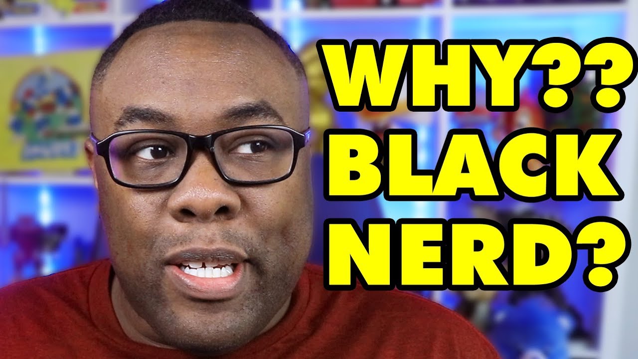 Why I Named My Channel Black Nerd Comedy