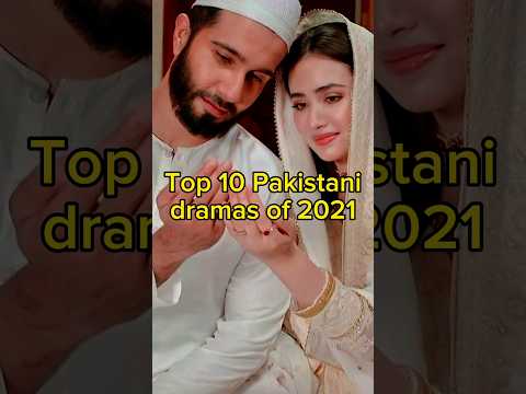 Top 10 Pakistani Dramas of 2021 | TrendingWorld
