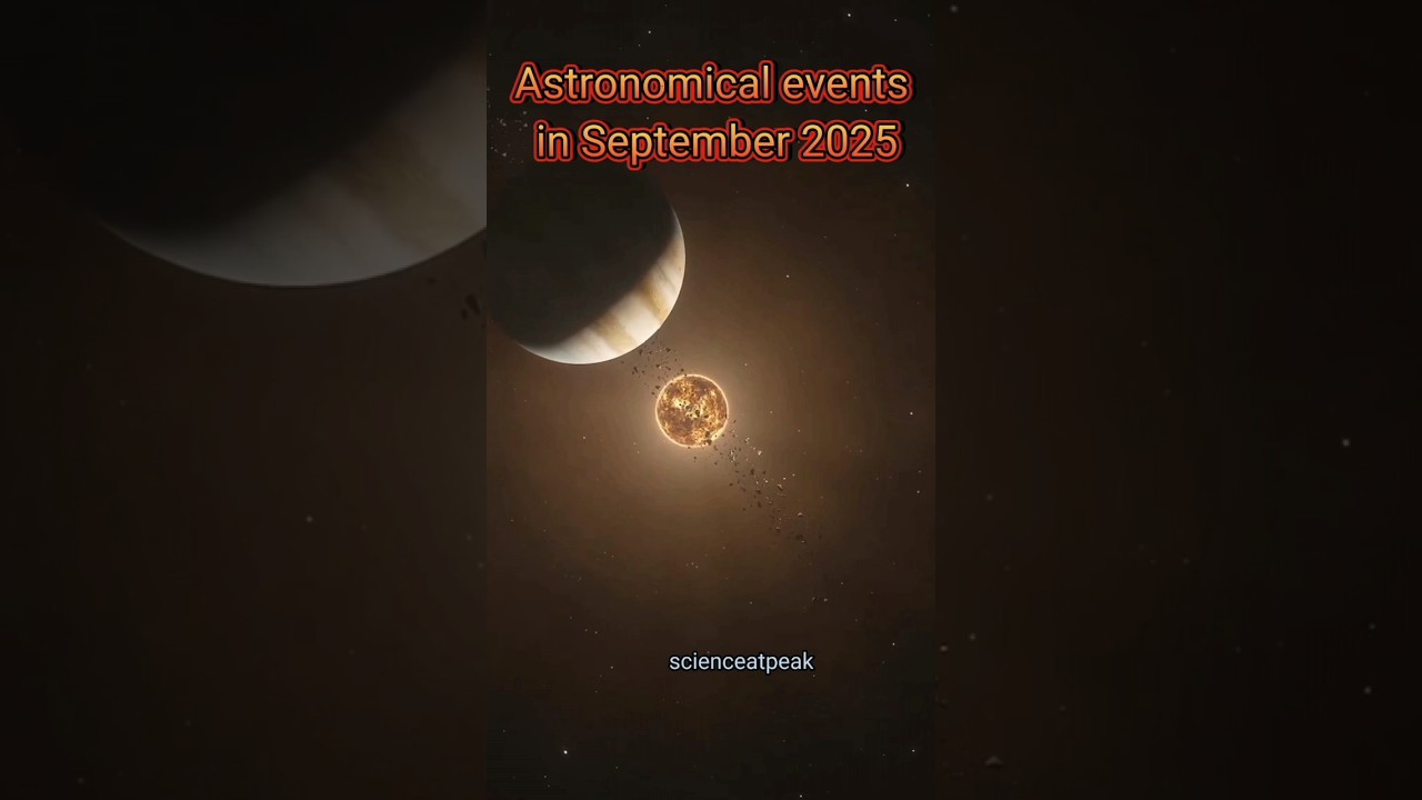 September 2025 Astronomical Events 🌠