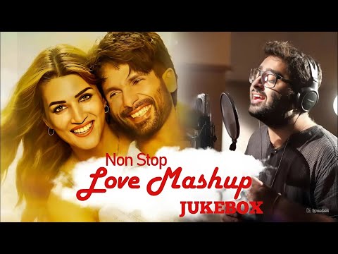 Non Stop Love Mashup 2025 || Arijit Singh Love Songs || Romantic Songs 2025
