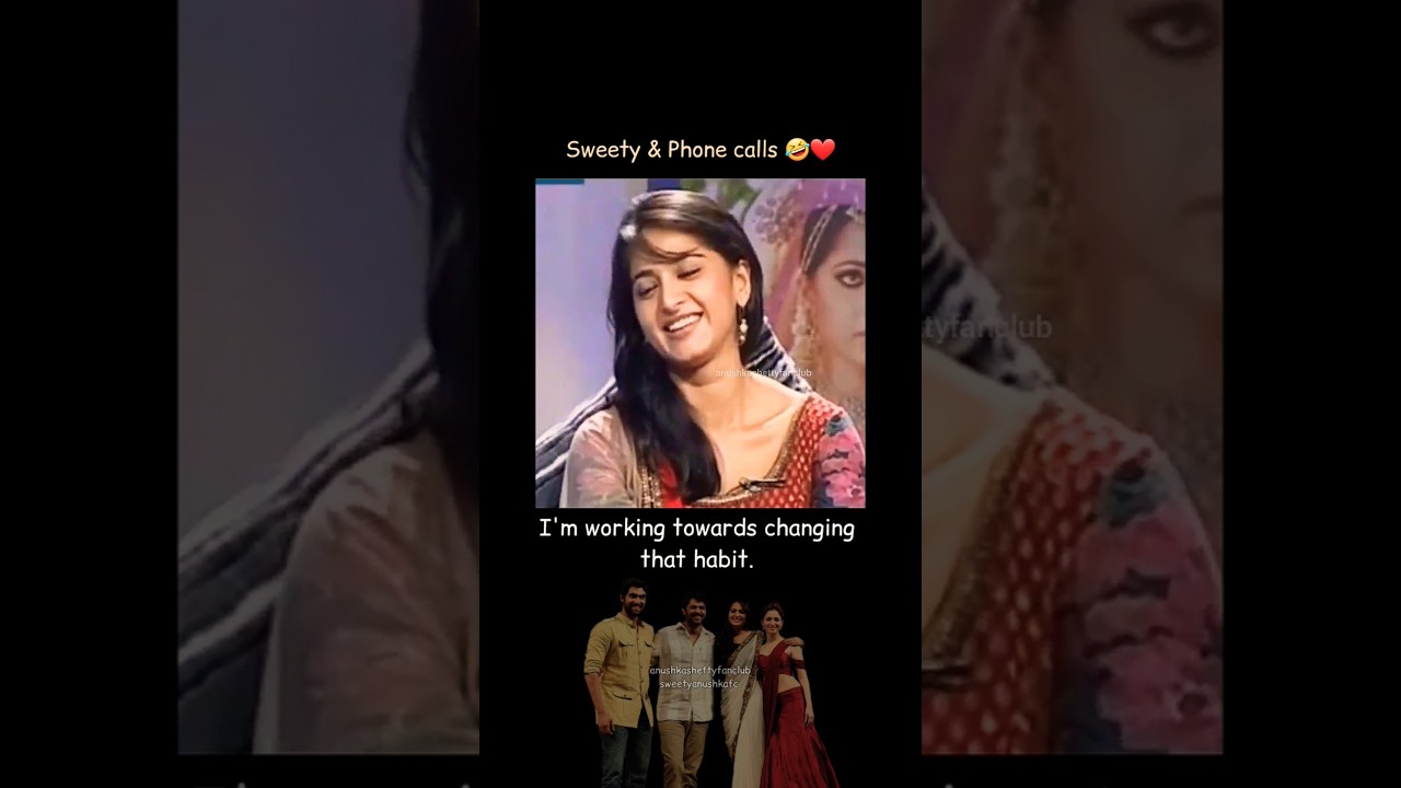 Anushka Shetty & Phone Calls 😂❤️ | Baahubali Stars