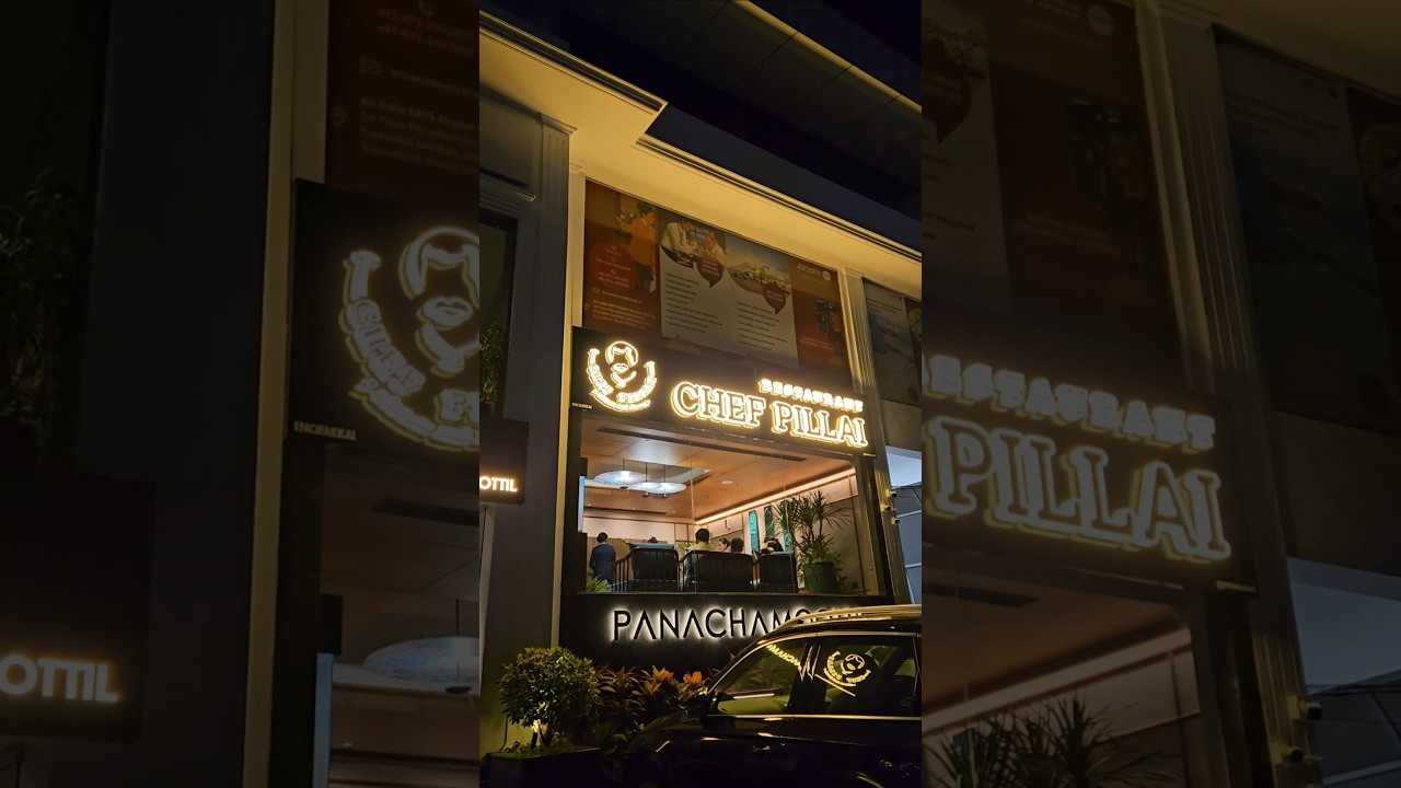 Enjoy an Exquisite Dinner at Chef Pillai's Restaurant 🍽️ in TVM