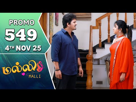 Malli Serial | Episode 549 Promo | 4th Nov 25 | Nikitha | Vijay | Saregama Dice TV Shows Tamil