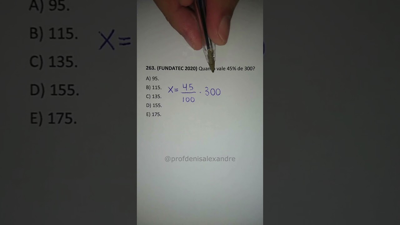 Cálculo de 45% de 300 - Questão do Concurso da Câmara de Imbé