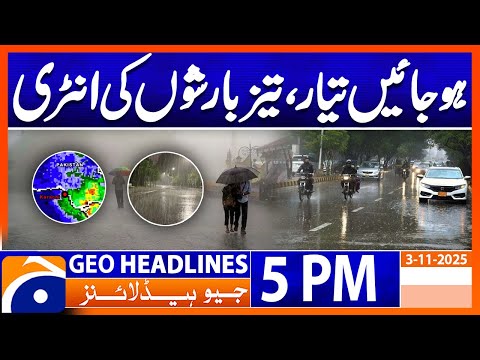 Torrential Rain Updates and Weather Report | Geo News 5 PM | November 3, 2025
