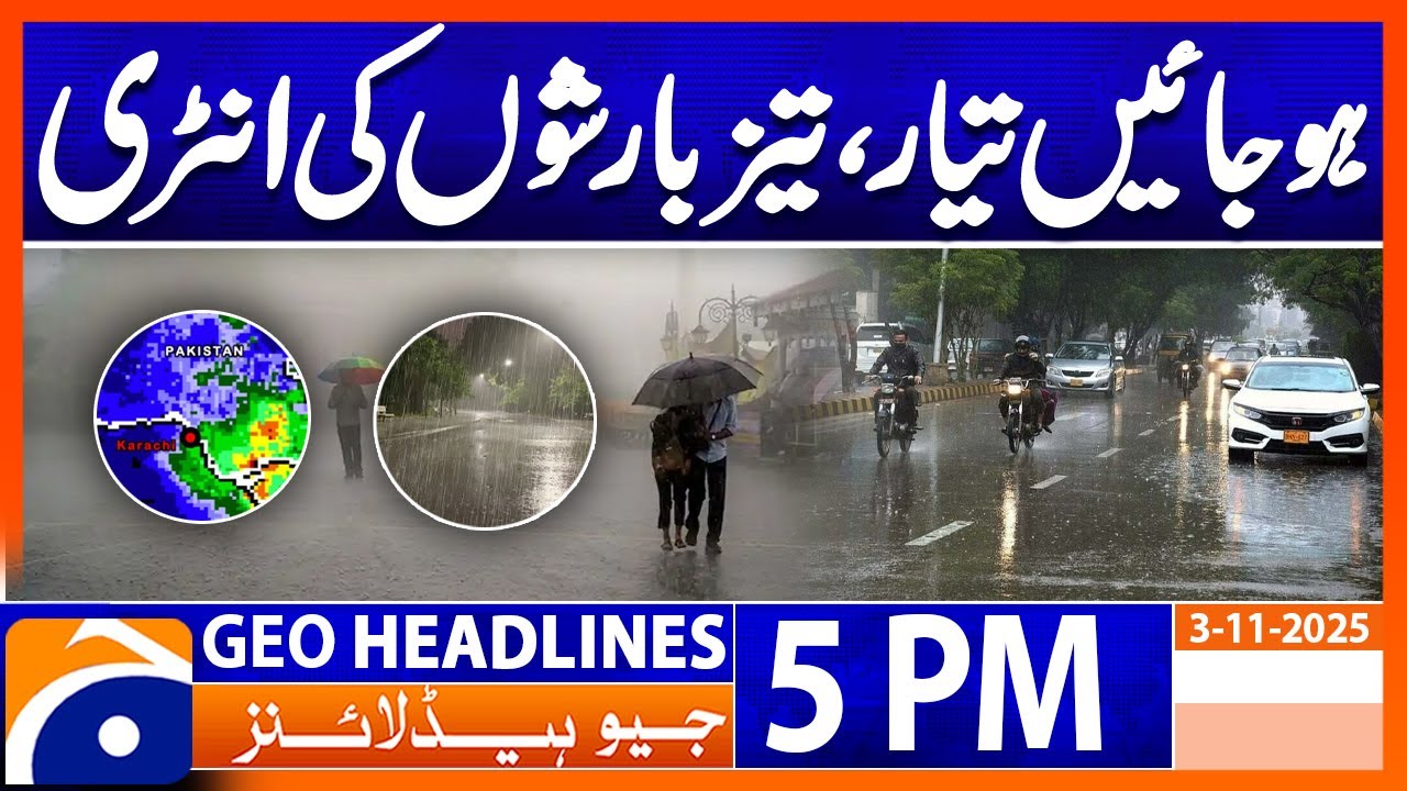 Torrential Rain Updates and Weather Report | Geo News 5 PM | November 3, 2025