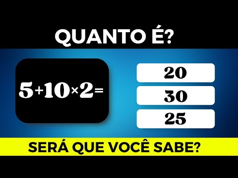 QUIZ DE MATEMÁTICA - QUANTAS VOCÊ ACERTA ?