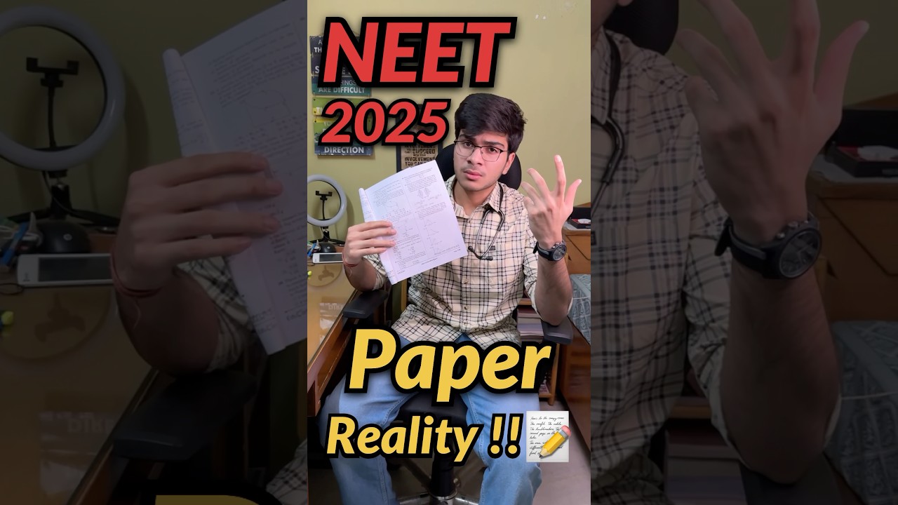 NEET 2025 Paper: The Toughest Yet! 😫
